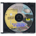 BROWN'S GAS DVD 3 'SEE WATER BURN'